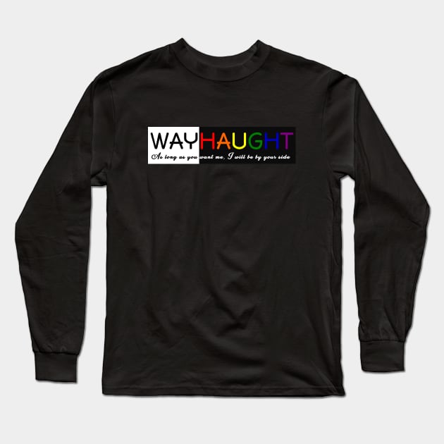 WayHaught 2 Long Sleeve T-Shirt by Colettesky